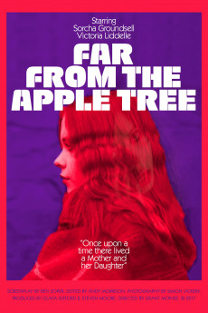 Far from the Apple Tree (2019) Poster