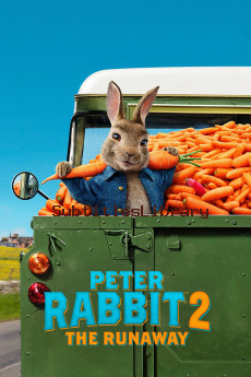 subtitles of Peter Rabbit 2: The Runaway (2021)