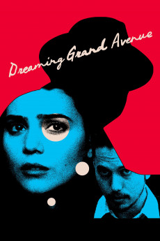 Dreaming Grand Avenue (2020) Poster