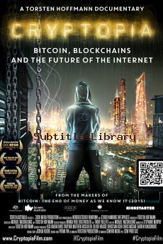subtitles of Cryptopia: Bitcoin, Blockchains and the Future of the Internet (2020)