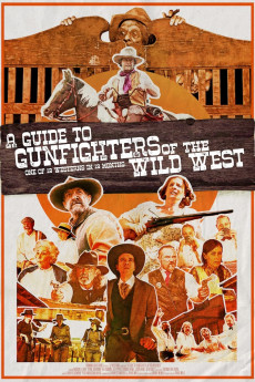 A Guide to Gunfighters of the Wild West (2021) Poster